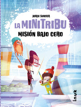 MISION BAJO CERO | Sunyer,jordi | 9788419968203 (Inuk)